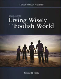 Living Wisely in a Foolish World